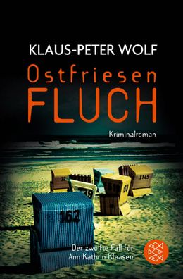 Ostfriesenfluch Der zwoelfte Fall fuer Ann Kathrin Klaasen. Krimina