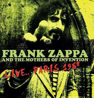 Frank Zappa (1940-1993) - Live... Paris 1968 (180g) - - (Vinyl / Rock (Vinyl))