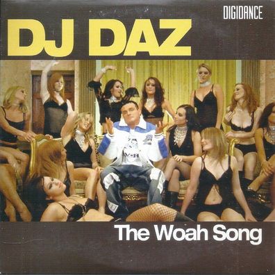 CD-Maxi: DJ Daz - The Woah Song (2005) Digidance - 8714866657- 3