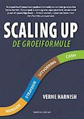 Scaling up: de groeiformule, Verne Harnish