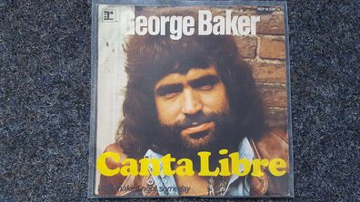George Baker - Canta libre 7'' Single Germany