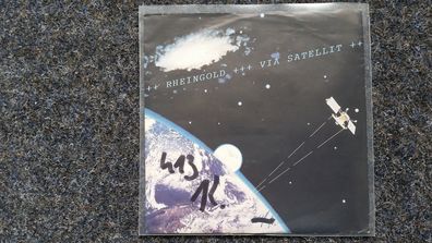 Rheingold - Via Satellit 7'' Single NDW