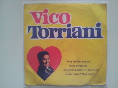 Vico Torriani - Maggi/ Vico singt Herzenswünsche werden wahr 7'' Single