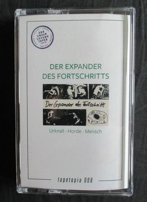 Der Expander des Fortschritts - Urknall - Horde - Mensch Tapetopia 008 Serie Kassette