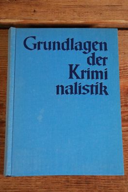 Grundlagen der Kriminalistik Band 1 Jugendkriminalität / Steintor Verlag 1965