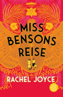 Miss Bensons Reise Roman - Spiegel-bestseller Rachel Joyce