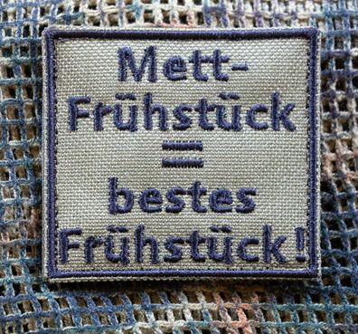 Patch: "Mett-Frühstück = bestes Frühstück" (mehrere Varianten)