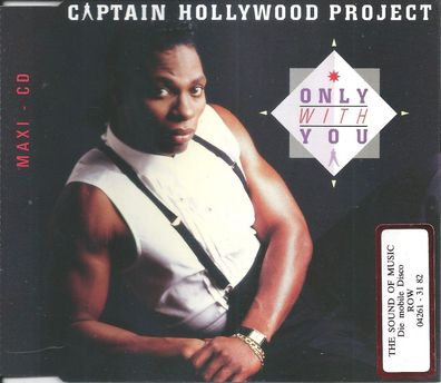 CD-Maxi: Captain Hollywood Project - Only With You (1993)