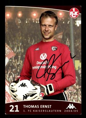 Thomas Ernst Autogrammkarte 1 FC Kaiserslautern 2004-05 Original Signiert