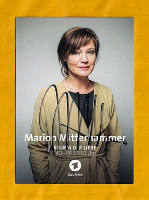 Marion Mitterhammer ( Sturm der Liebe) - persönlich signiert