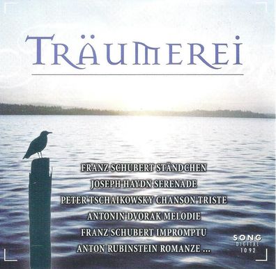 CD: Schubert; Haydn; Dvorak, Tschaikowsky, Rubinstein: Träumerei (1998) Song Digital
