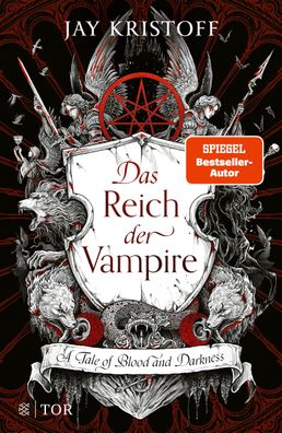 Das Reich der Vampire A Tale of Blood and Darkness Jay Kristoff Da