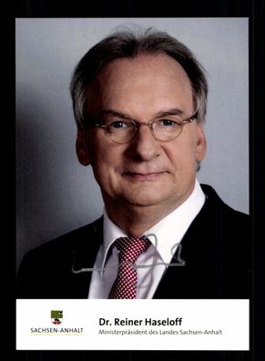 Reiner Haseloff Ministerpräsident Sachsen Anhalt Original Signiert + 9909