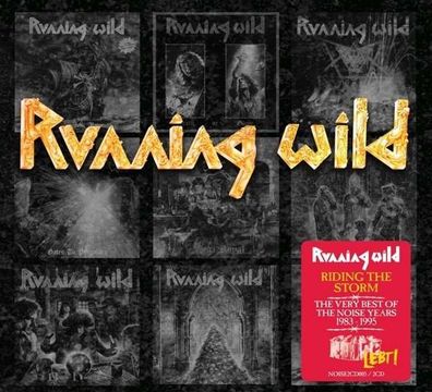 Running Wild: Riding The Storm: The Very Best Of The Noise Years 1983 - 1995 - PIAS