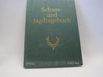 Schuss- und Jagdtagebuch Red. d. Jagdzeitschrift Wild und Hund - NEU