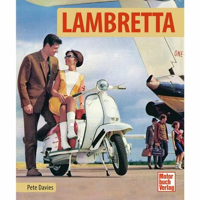 Lambretta - Vespas große Konkurrenten, Buch, Davies, Peter J., NSU, Motorroller