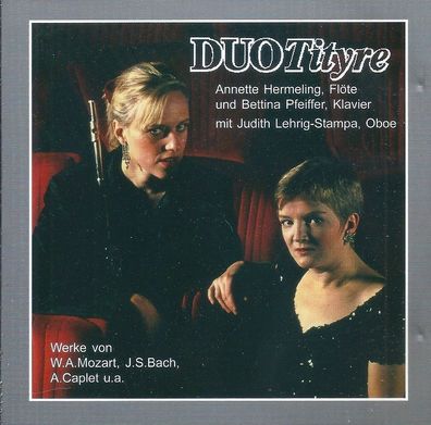 CD: Duo Tityre spielt Werke von W.A. Mozart, J.S. Bach, A. Caplet u.a. (1998)