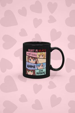 Kaffeetasse für Fans erotischen Hentai & Waifu Girls JUst a man who love anime