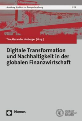 Digitale Transformation und Nachhaltigkeit in der globalen Finanzwirtschaft ...