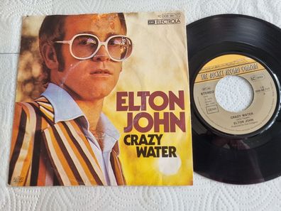 Elton John - Crazy water 7'' Vinyl Germany