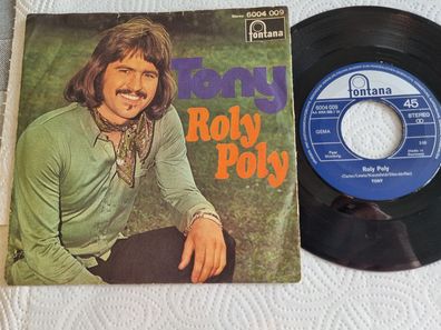 Tony - Roly Poly 7'' Vinyl Germany