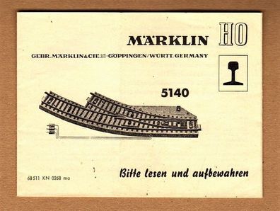 Märklin H0 M-Gleis Anleitung Betriebsanleitung für 5140 Bogenweiche 68 511 KN 0268 ma