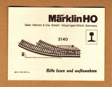 Märklin H0 M-Gleis Anleitung Betriebsanleitung für 5140 Bogenweiche 68 511 MN 0574 ju
