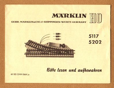 Märklin H0 M-Gleis Anleitung für elektr. Weiche 5117 5202 Print-Nr.68 505 ONN 0664 ju