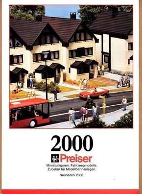 Preiser H0 & Spur N Katalog Neuheiten 2000 Miniaturfiguren Fahrzeugmodelle