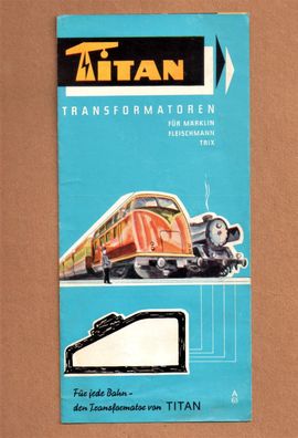 Titan Transformatoren Märklin Fleischmann Trix Faltblatt-Prospekt Katalog 1963
