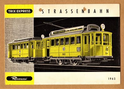 Trix Express / Rivarossi H0 Strassenbahn Tram Strassentram Katalog 1963 Faltblatt