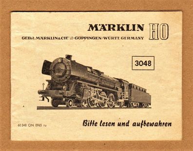 Märklin H0 Betriebsanleitung Anleitung für Lok 3048 Schlepptenderlok Dampflok BR01