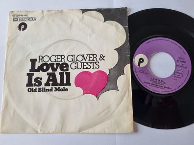 Roger Glover & Guests - Love is all 7'' Vinyl Germany
