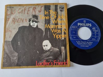 Lucifer's Friend - In the time of job when mammon was a yippie 7'' Vinyl Germany
