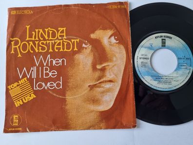 Linda Ronstadt - When will I be loved 7'' Vinyl Germany