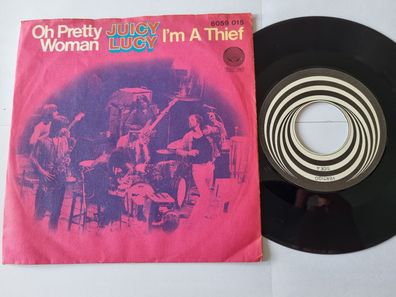 Juicy Lucy - Oh pretty woman 7'' Vinyl Germany