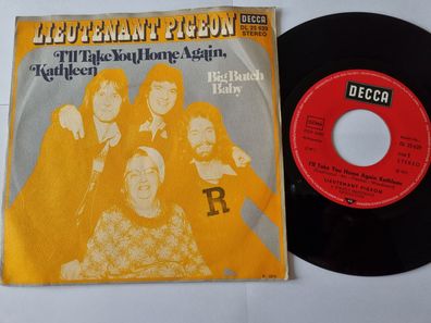 Lieutenant Pigeon - I'll take you home again, Kathleen 7'' Vinyl Germany