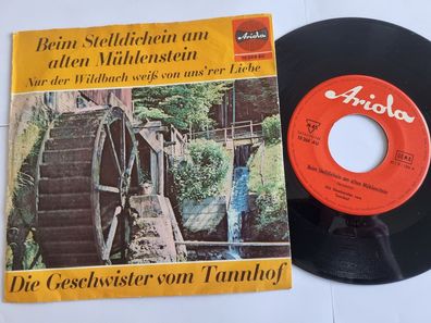 Die Geschwister vom Tannhof - Beim Stelldichein am alten Mühlenstein 7'' Vinyl