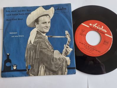 Bobbejaan - Ich steh' an der Bar und habe kein Geld 7'' Vinyl Germany