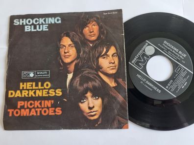 Shocking Blue - Hello darkness 7'' Vinyl Germany
