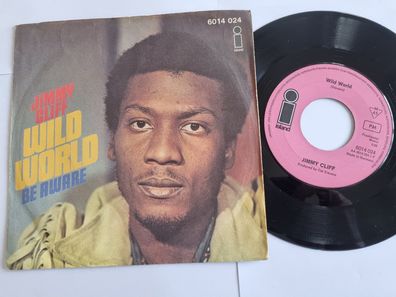 Jimmy Cliff - Wild world 7'' Vinyl Germany