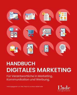 Handbuch Digitales Marketing: F?r Verantwortliche in Marketing, Kommunikati ...