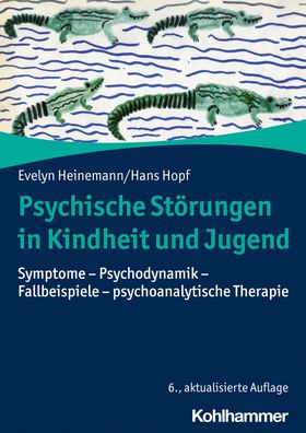 Psychische Stoerungen in Kindheit und Jugend Symptome - Psychodynam