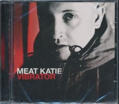 CD: Meat Katie - Vibrator (2007) Lot49 - LOT49CD001
