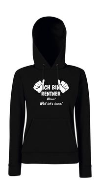 Ich bin Rentner weil ichs kann Ruhestand Rente Girlie Kapuzenpullover