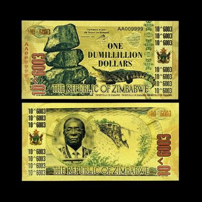 Zimbabwe / Simbabwe Goldfolie Banknoten Eine Dumillillion Dollar (CM1785)