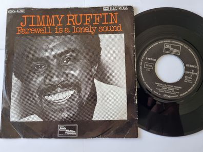 Jimmy Ruffin - Farewell is a lonely sound 7'' Vinyl Germany