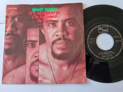 Jimmy Ruffin - It's wonderful (to be loved by you) 7'' Vinyl Germany