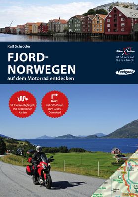 Motorrad Reisebuch Fjord-Norwegen - auf dem Motorrad entdecken