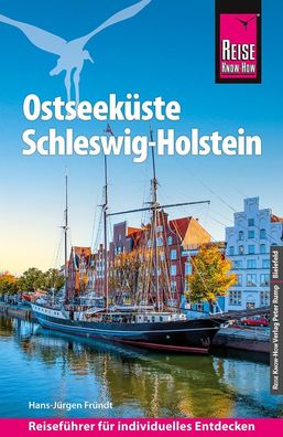 Reise Know-How Reisefuehrer Ostseekueste Schleswig-Holstein Reisefu